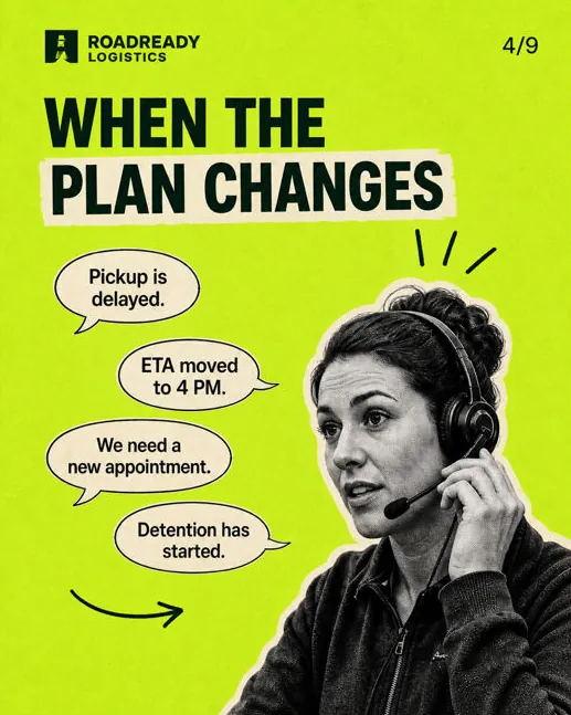 Roadready Logistics: “When the plan changes”: a dispatcher in a headset surrounded by status updates.