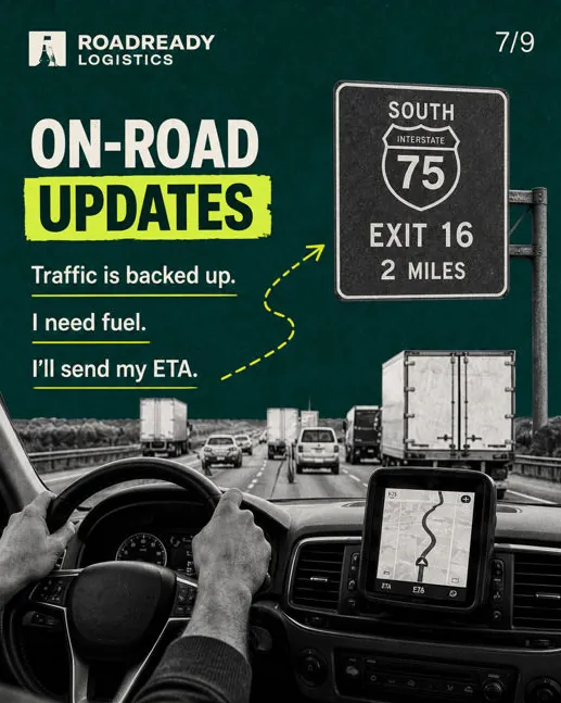Roadready Logistics: “On-road updates”: a highway exit sign and a dashboard, with three status phrases.