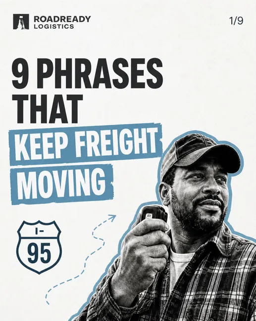 Roadready Logistics: “9 phrases that keep freight moving”, part one of nine, in the slate palette: a driver on a CB radio.