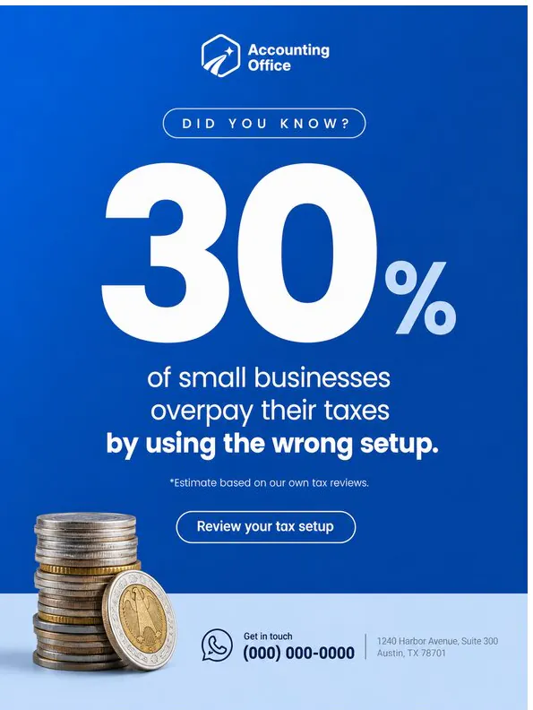 Accounting Office: ‘30% of small businesses overpay their taxes’: a stack of coins under a huge blue numeral.